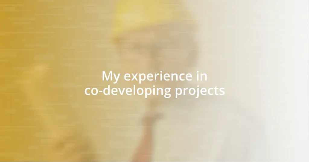 My experience in co-developing projects