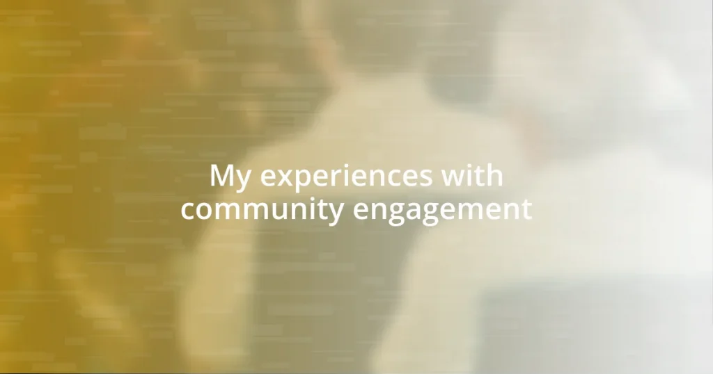 My experiences with community engagement