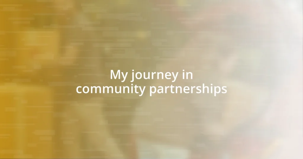 My journey in community partnerships