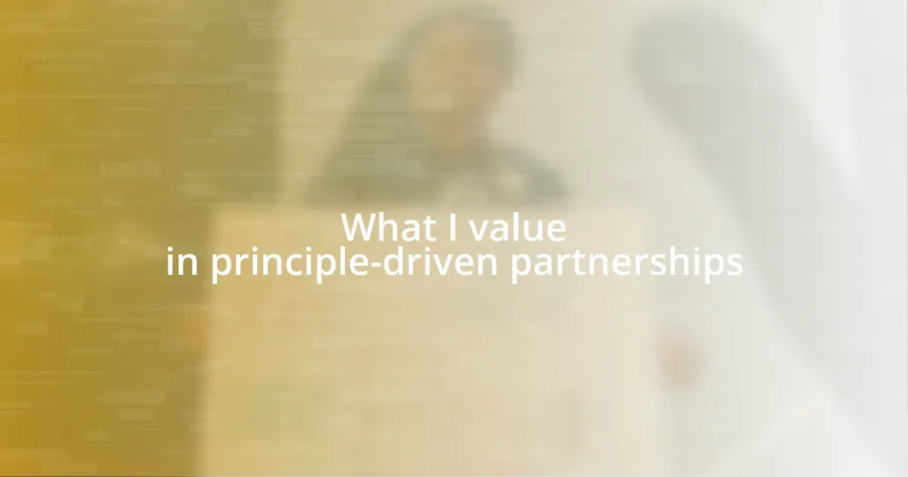 What I value in principle-driven partnerships