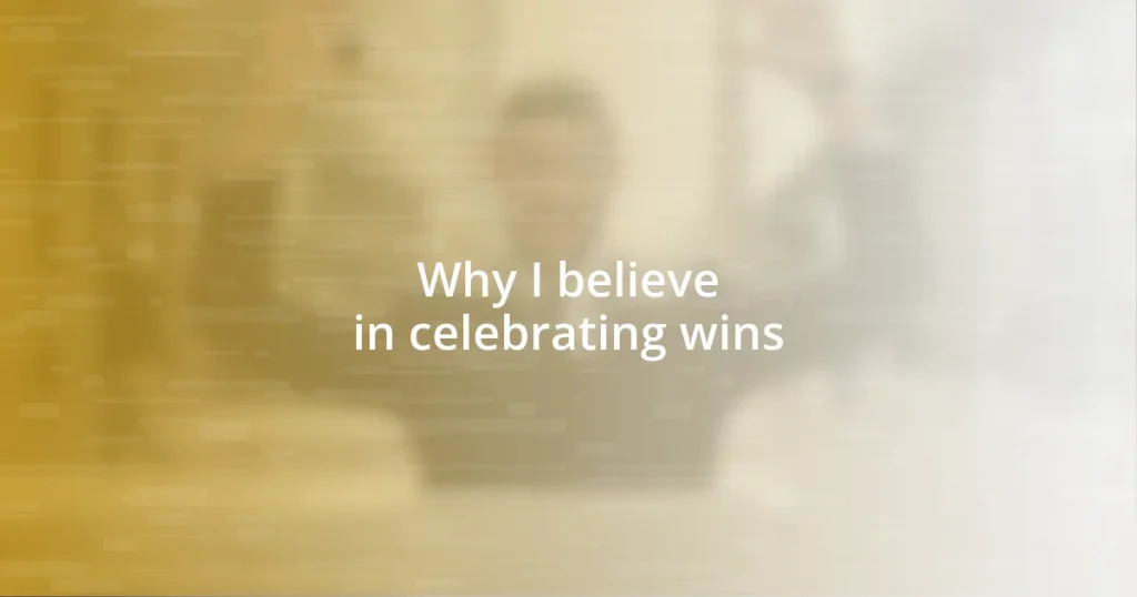 Why I believe in celebrating wins