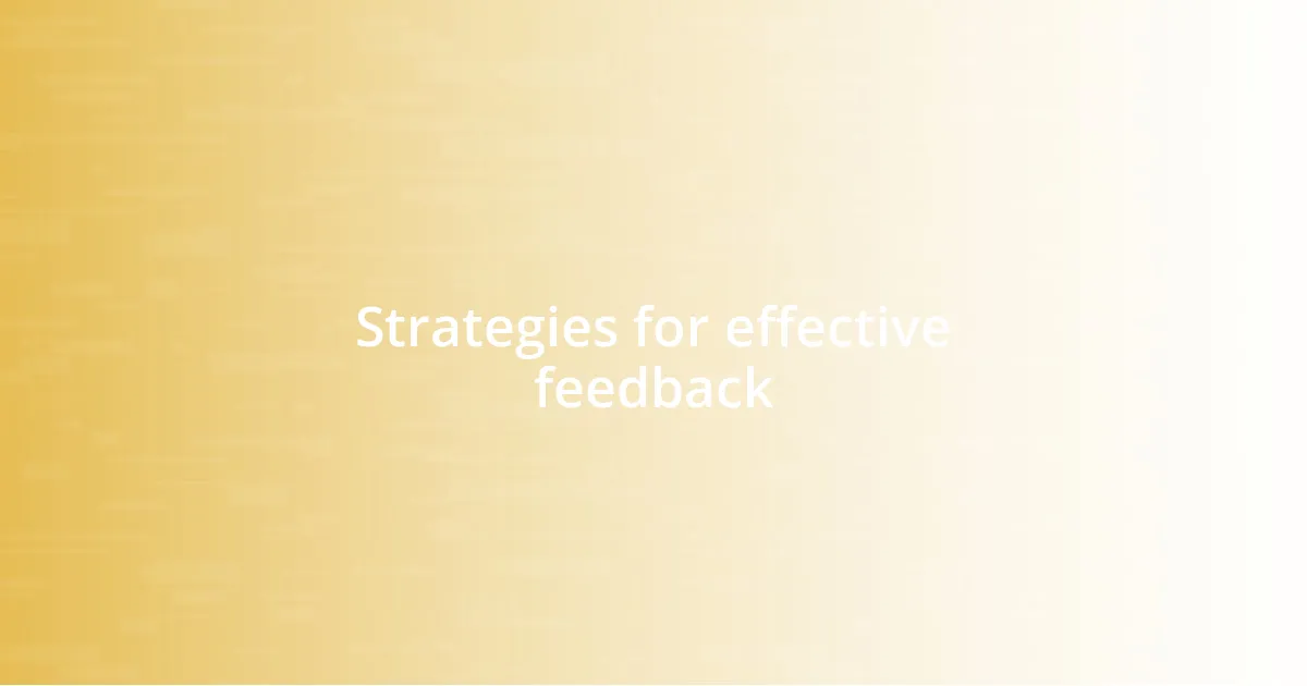 Strategies for effective feedback