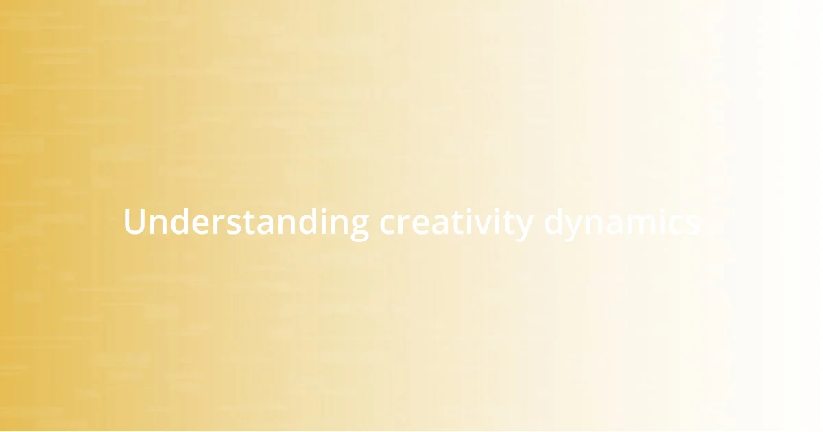 Understanding creativity dynamics