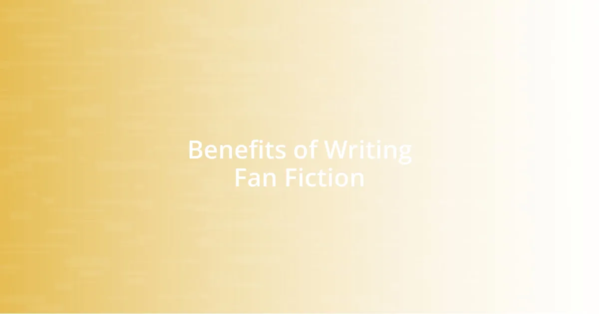 Benefits of Writing Fan Fiction