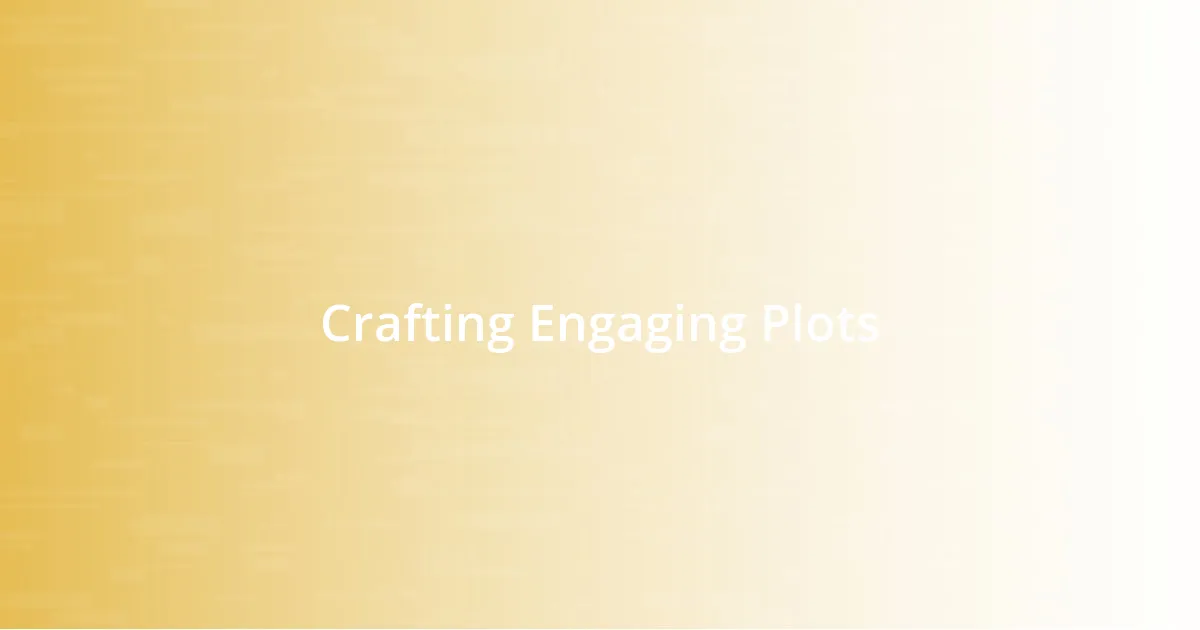 Crafting Engaging Plots