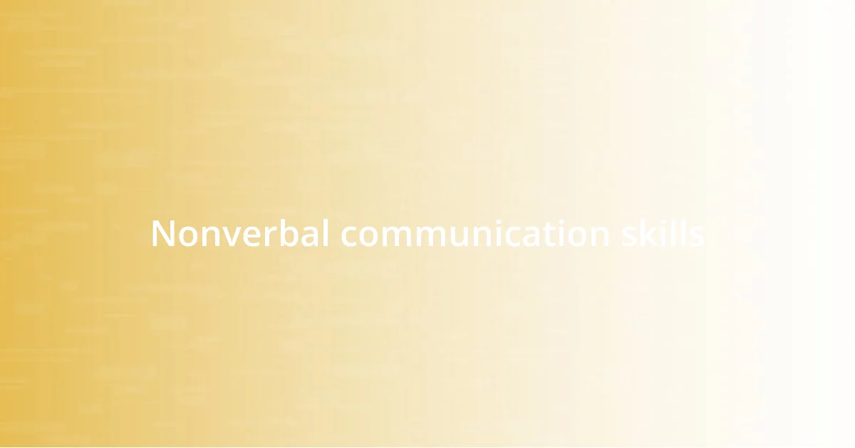 Nonverbal communication skills