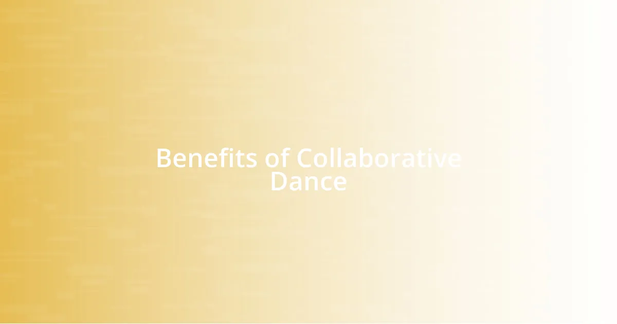 Benefits of Collaborative Dance